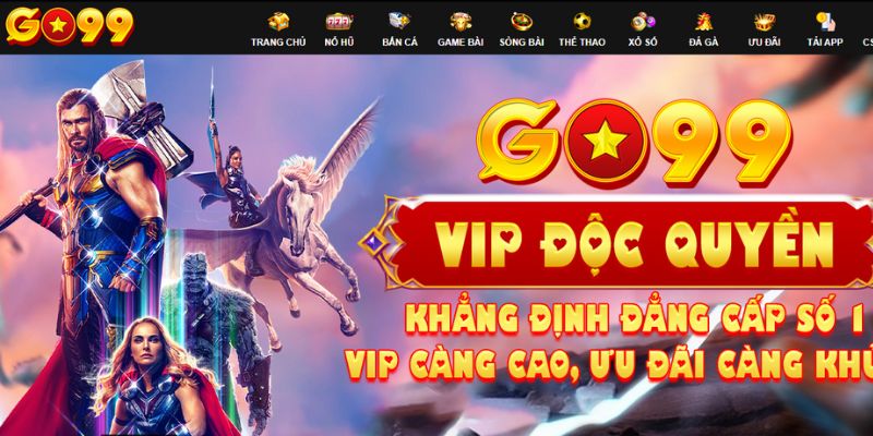 Giới thiệu Go99 có nhiều sảnh game cho anh em chọn lựa